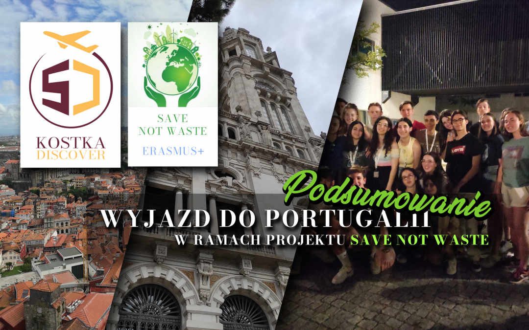 Projekt Save not Waste w Portugalii – podsumowanie