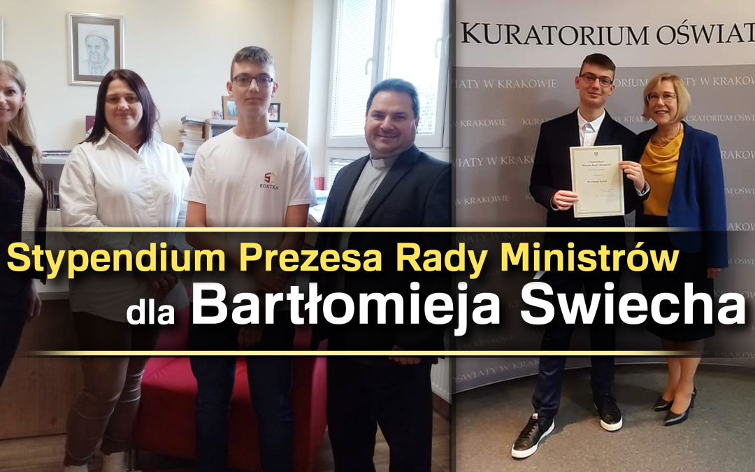 Stypendium Prezesa Rady Ministrów dla Bartłomieja Świecha