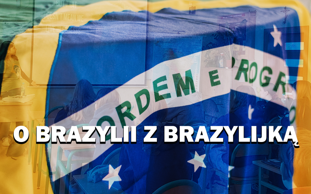 O Brazylii z Brazylijką