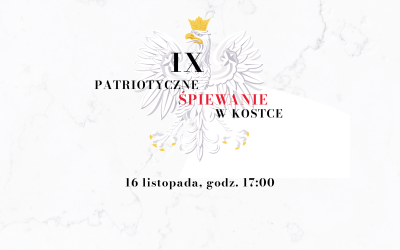 IX Patriotyczne Śpiewanie w Kostce!