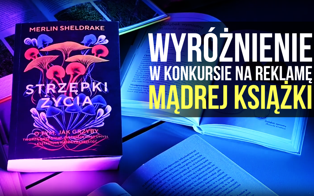 Wyróżnienie w konkursie na reklamę Mądrej Książki!