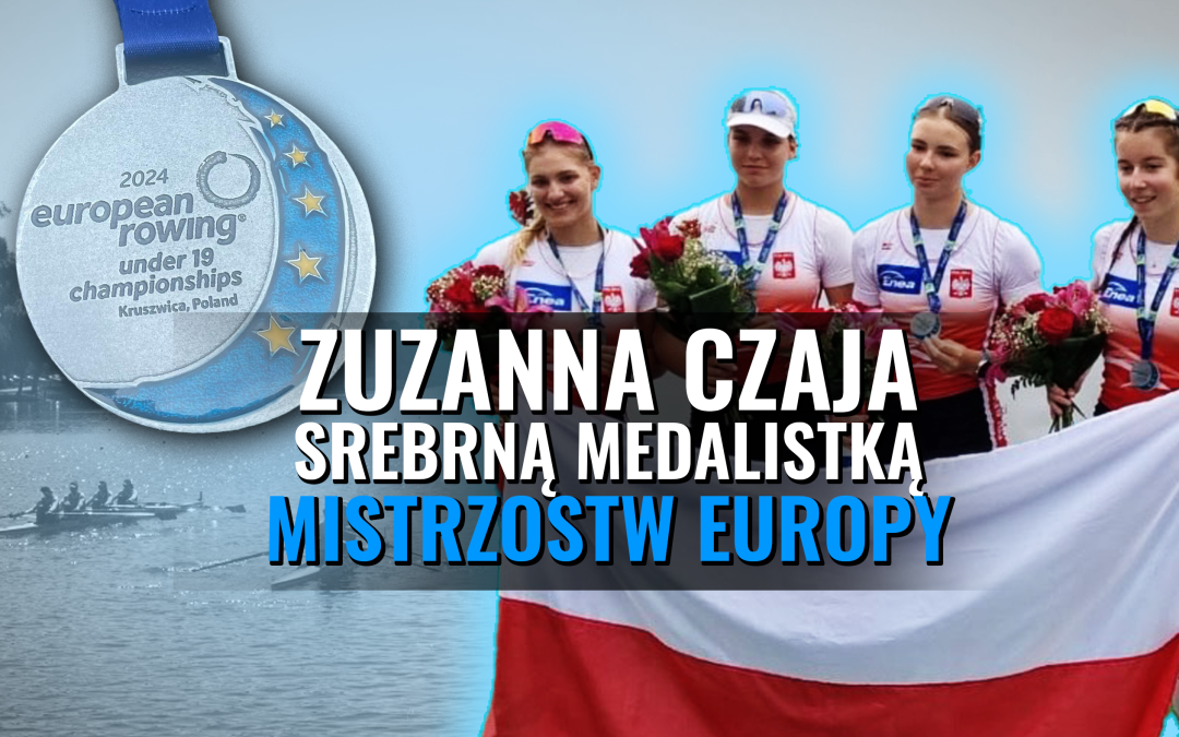 Zuzanna Czaja ze srebrnym medalem Mistrzostw Europy!