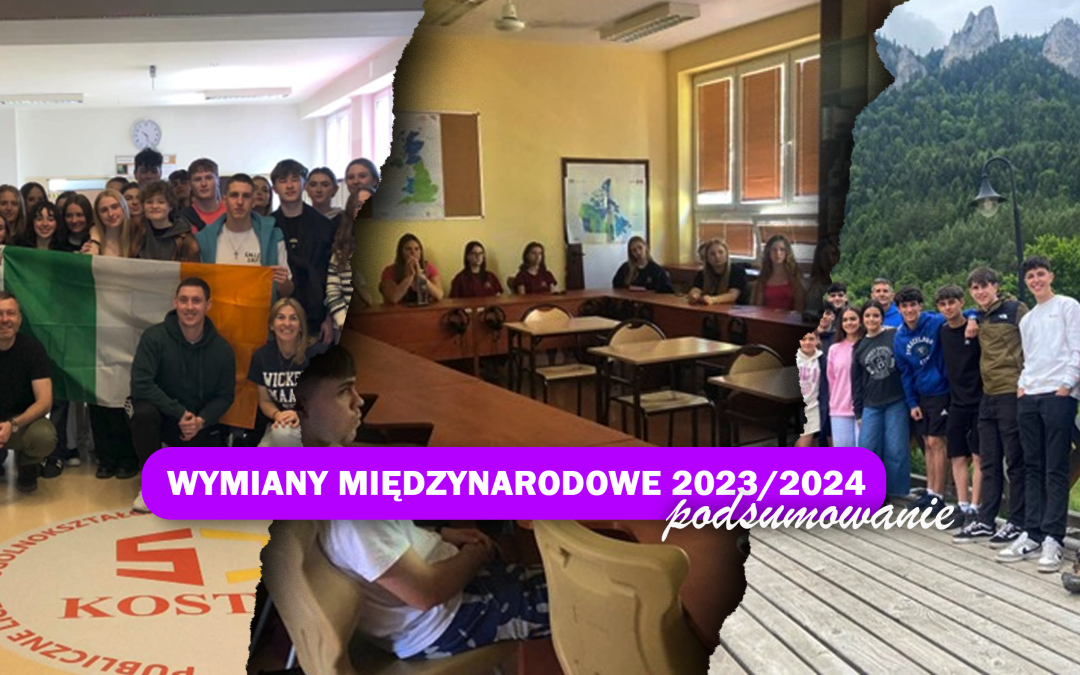 Podsumowanie wymian międzynarodowych w roku szkolnym 2023/2024