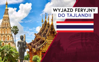 Wyjazd feryjny do Tajlandii