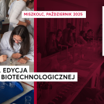 Podsumowanie kolejnej odsłony projektu biotechnologicznego