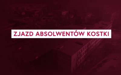 Zjazd Absolwentów Kostki