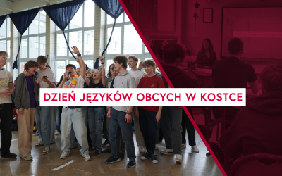 Dzień języków obcych w KOSTCE – podsumowanie
